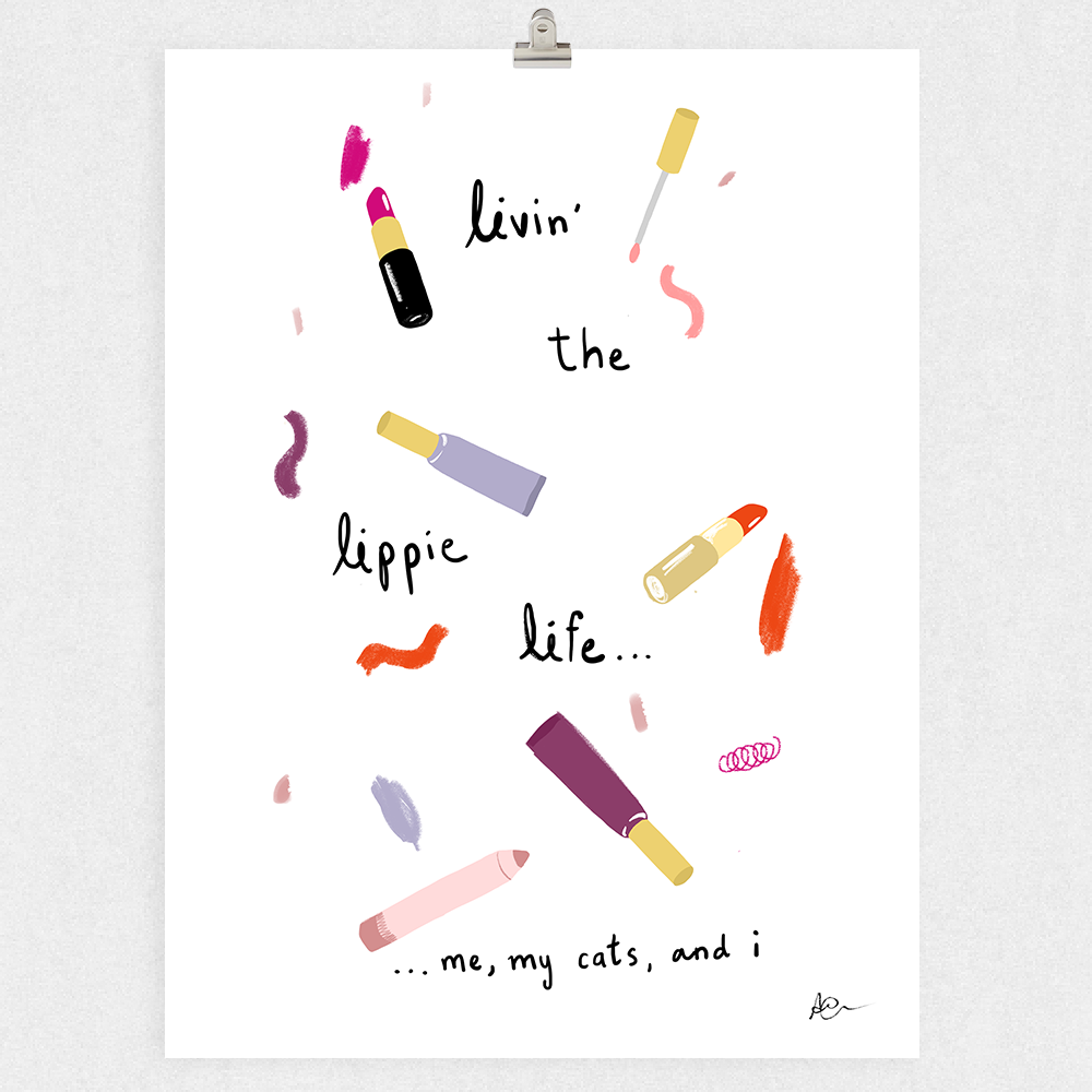 Lippie Life | 12"x16" Art Print