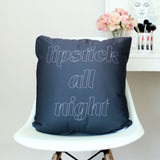 Lipstick All Night Throw Pillow